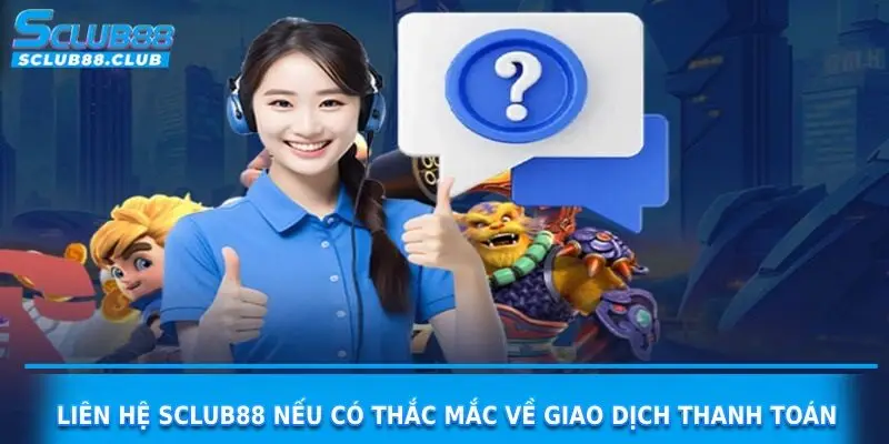 điều kiện rút tiền sclub88