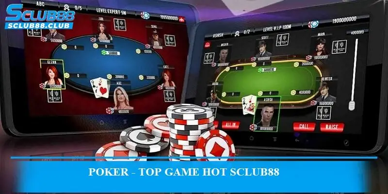 Poker - TOP game hot SCLUB88 